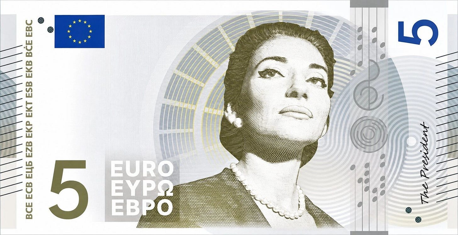 Maria Callas on the New €5 Banknote? Maria Callas on the New €5 Banknote?