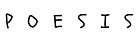 Poesis