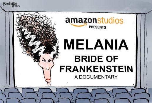 Bill Bramhall's editorial cartoon for Friday, Jan. 30, 2026. In Theatre's Amazon Studios Presents "Melania, Bride of Frankenstein: A Documentary" (Bill Bramhall / New York Daily News)
