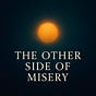 The Other Side of Misery's avatar