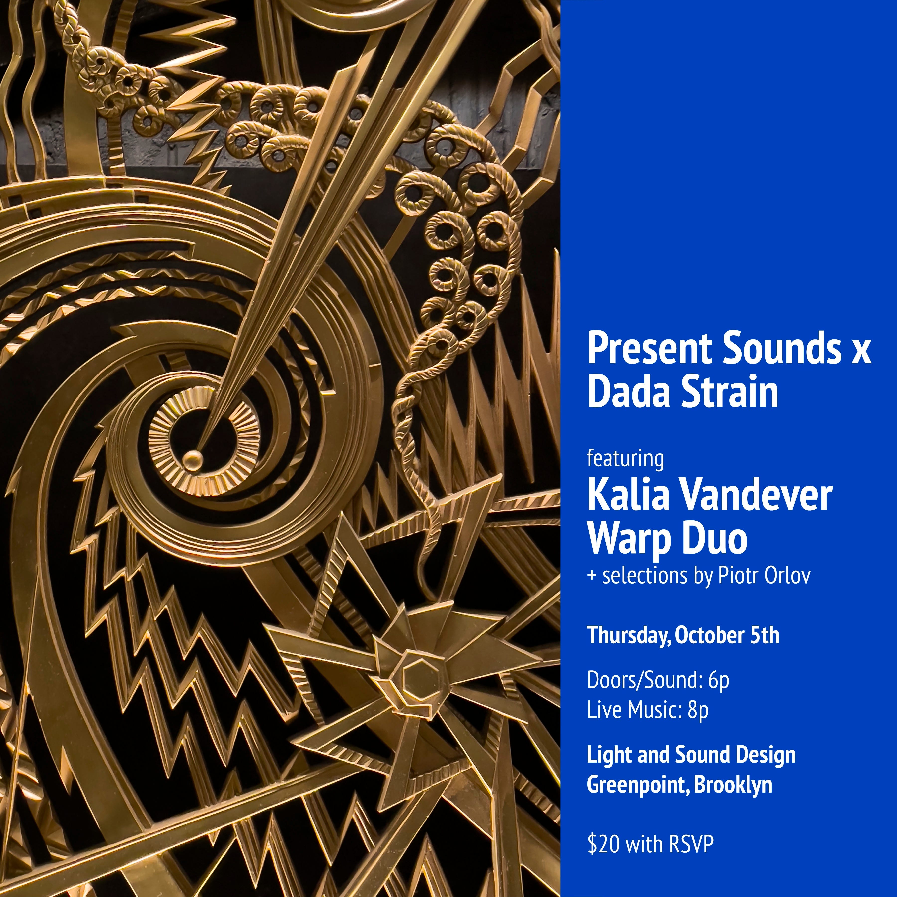 Dada Strain x Present Sounds, Thurs. October 5th @ Light and Sound