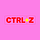 CTRL+Z | Parem as máquinas