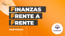 Finanzas Frente a Frente, por Jordi Altimira