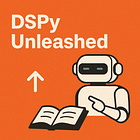 DSPy Unleashed: We Built a Self-Improving System That Teaches Anything to Anyone