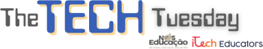 The Tech Tuesday | Nós Educação
