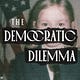 The Democratic Dilemma