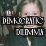 The Democratic Dilemma