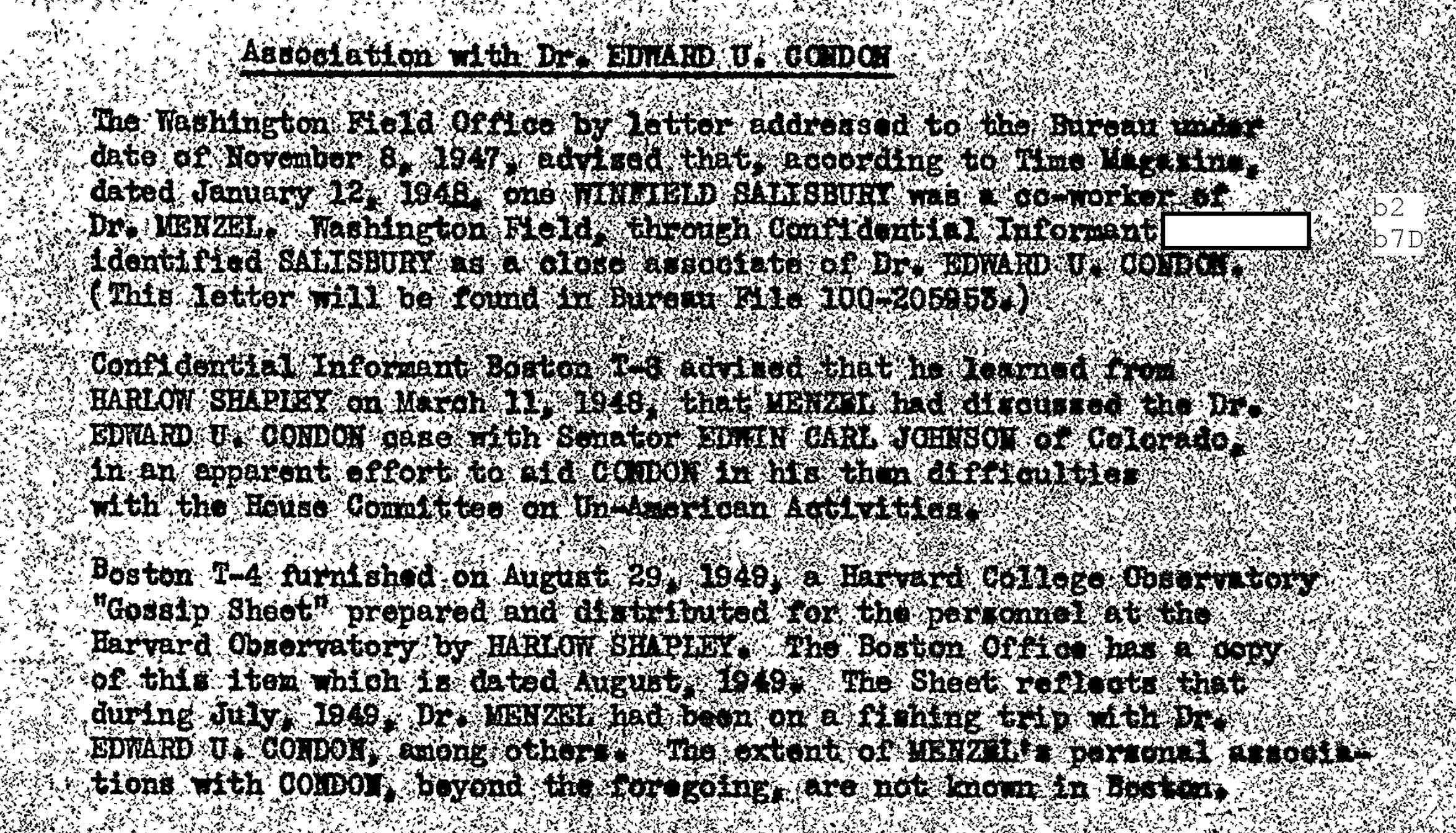 Donald Menzel and Edward Condon being investigated by the FBI in the 1940s. Donald Menzel and Edward Condon being investigated by the FBI in the 1940s.