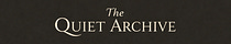 The Quiet Archive