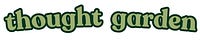 Thought Garden