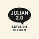 Julian 2.0 - Sätze die bleiben