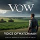 VOW (Voice of the Watchman)