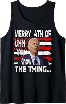Funny Biden Happy Fourth Of July.Biden 4th of July memes Tank Top