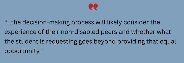 When a student with a disability is struggling and a doctor recommends certain accommodations, what is the college's obligation? Elizabeth C. Hamblet, author of Seven Steps to Success: A Pathway for Students with Disabilities and longtime college learning disabilities specialist, explains the relevant laws' mandates and how colleges think about certain requests.