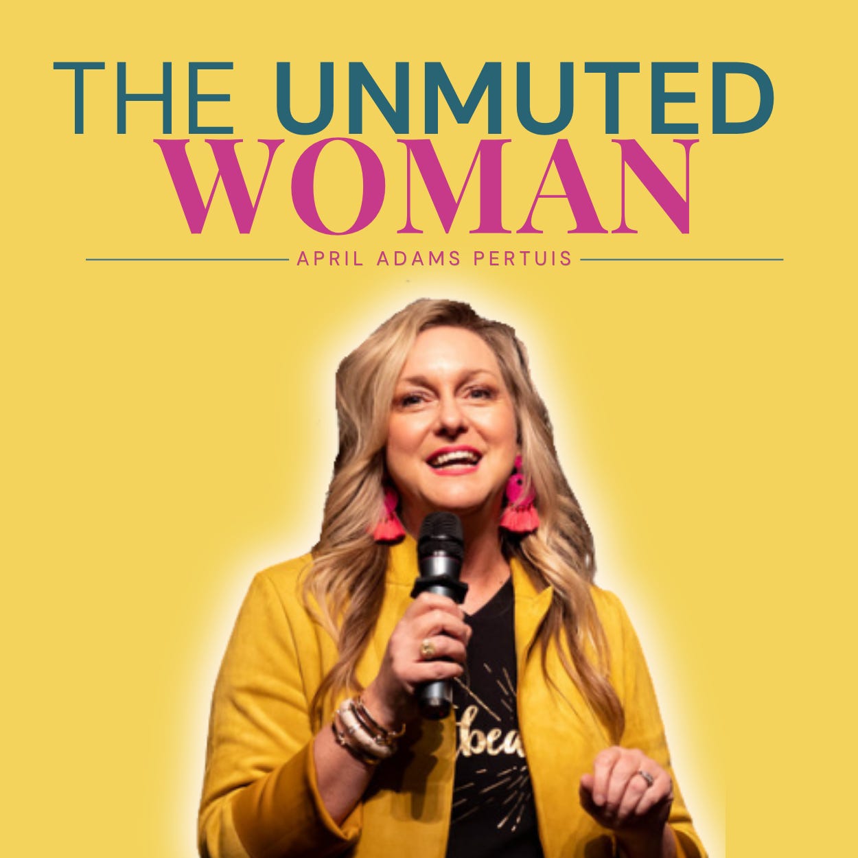 The Unmuted Woman 