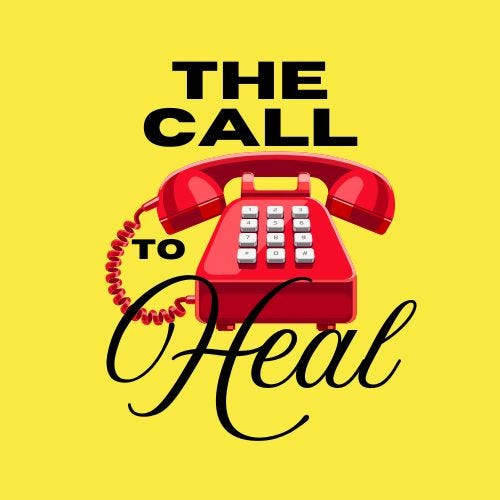 The Call to Heal