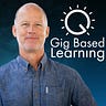 Gig Based Learning - a substack by Dr Brad Fuller