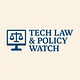 Technology Law & Policy Watch