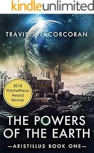 The Powers of the Earth (Aristillus Book 1)