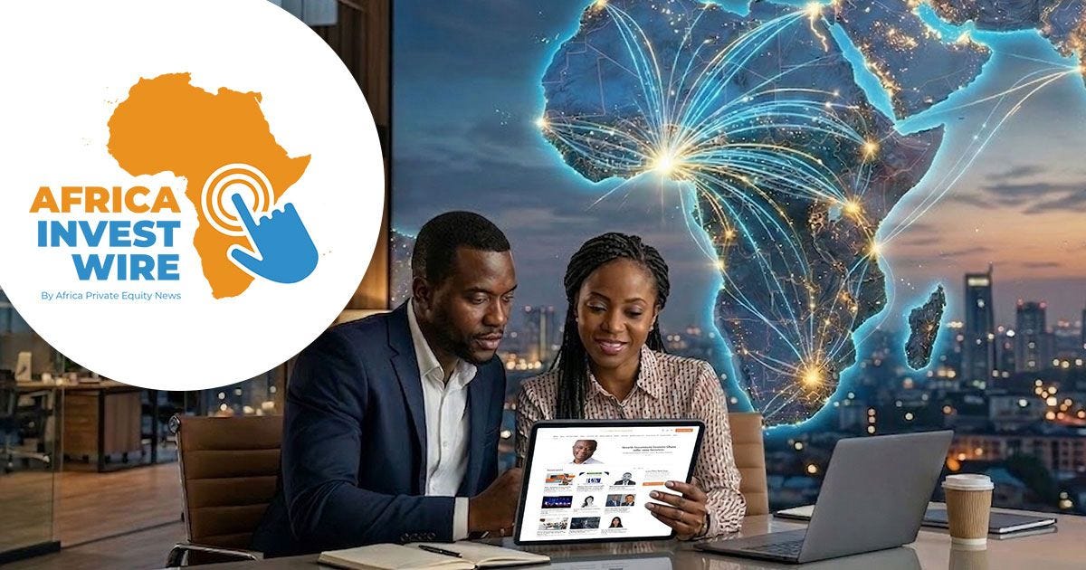 Get your firm’s news in front of Africa’s private capital community