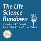 The FDA Group's Insider Newsletter
