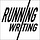 Running Writing