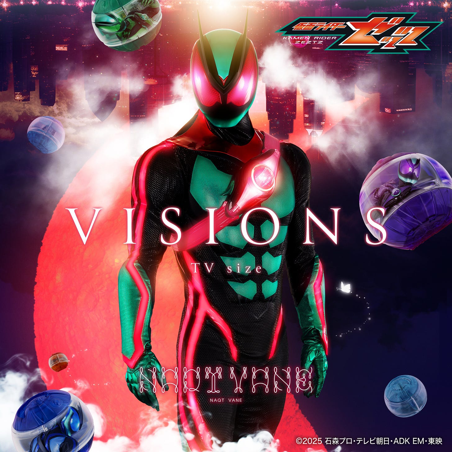 NAQT VANE new song "VISIONS" will be the theme song for "Kamen Rider  Zetts," which will begin airing on Sunday, September 7th! - NEWS | NAQT VANE  Official Website