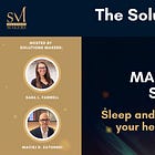 Episode 38 – Master Your Slumber