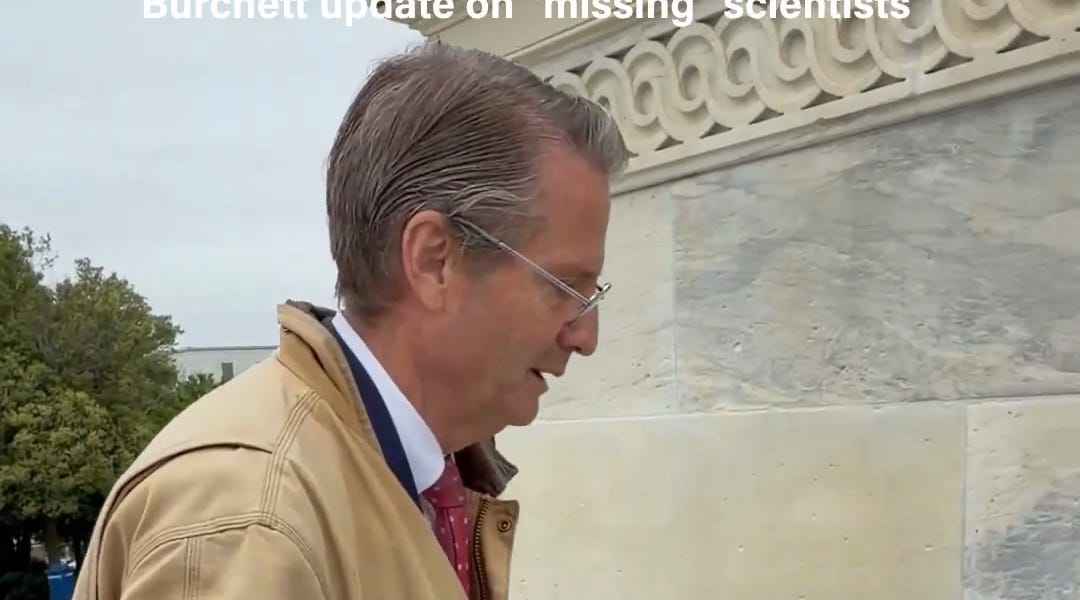 UAP Caucus had word last night that maybe the FBI’s gonna start looking into” missing scientists