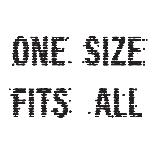 One Size Fits All