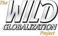 Wild Globalization