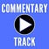 Commentary Track