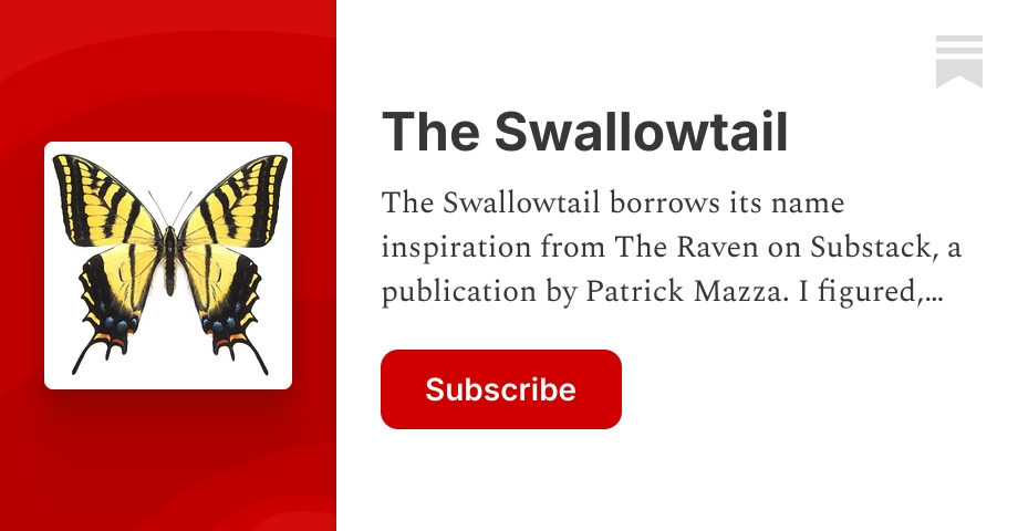 The Swallowtail | James R. Martin | Substack