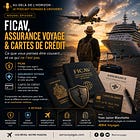 FICAV, Assurance voyage et Carte de crédit : Pourquoi vous n'êtes probablement pas aussi bien protégé que vous le croyez