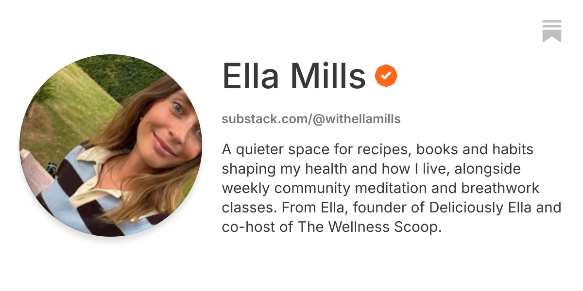 Ella Mills | Substack