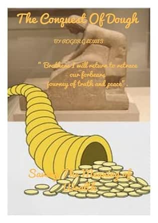 The Conquest of Dough
