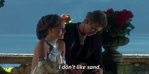 star wars i don't like sand gif - Bad Books, Good Times