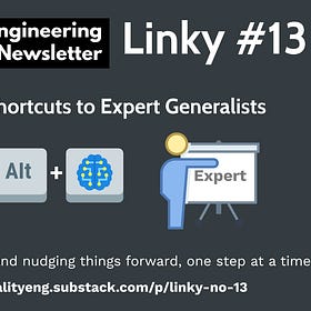 Linky #13 - From AI Shortcuts to Expert Generalists