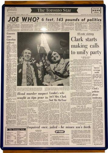 Together Local - Item-Lot # 22.2 The Toronto Star Monday February 23rd 1976 “Joe Who? 6 feet, 145 pounds of politics” Together Local - Item-Lot # 22.2 The Toronto Star Monday February 23rd 1976 “Joe Who? 6 feet, 145 pounds of politics”
