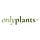 Only Plants