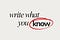 Write What You Know