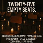Twenty-five dead children. That's what FDA Commissioner Marty Makary will present to the CDC's Advisory Committee on Immunization Practices on September 18-19