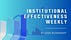 Institutional Effectiveness Weekly