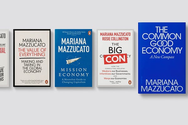 Mission Economics by Mariana Mazzucato | Substack