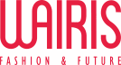 WAIRIS · FASHION  &  FUTURE