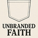 Unbranded Faith