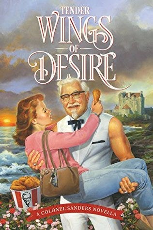 Tender Wings of Desire by Harland Sanders | Goodreads