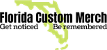 Florida Custom Merch