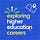 Exploring Higher Education Careers