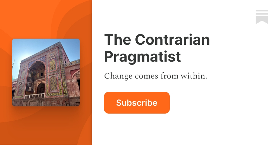 The Contrarian Pragmatist | Substack